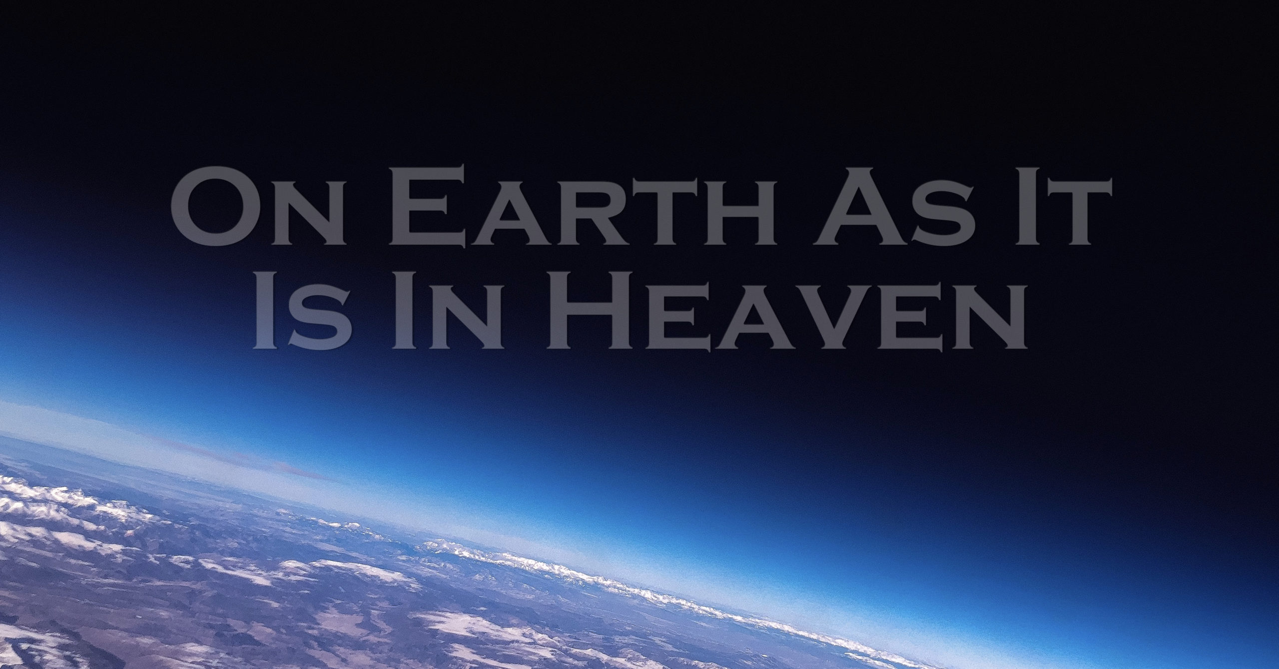 On Earth As It Is In Heaven – Anthony Scott Ingram